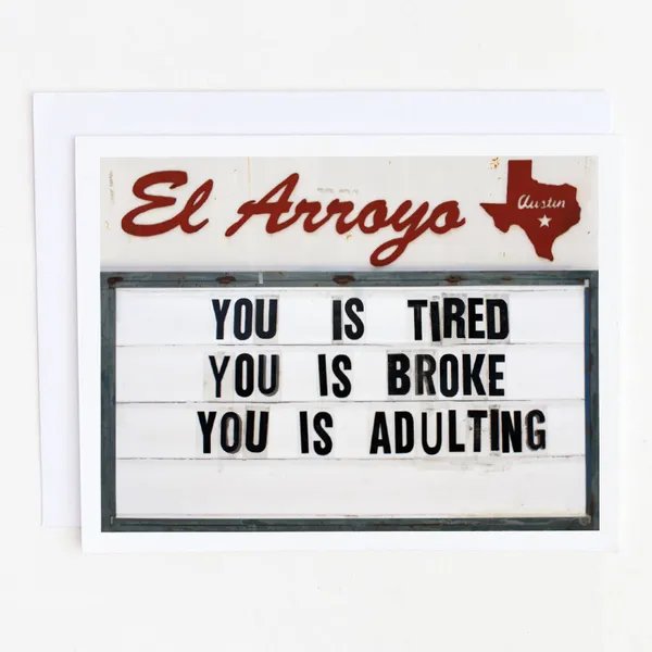 El Arroyo Card - Adulting